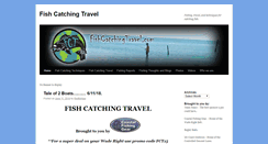 Desktop Screenshot of fishcatchingtravel.com